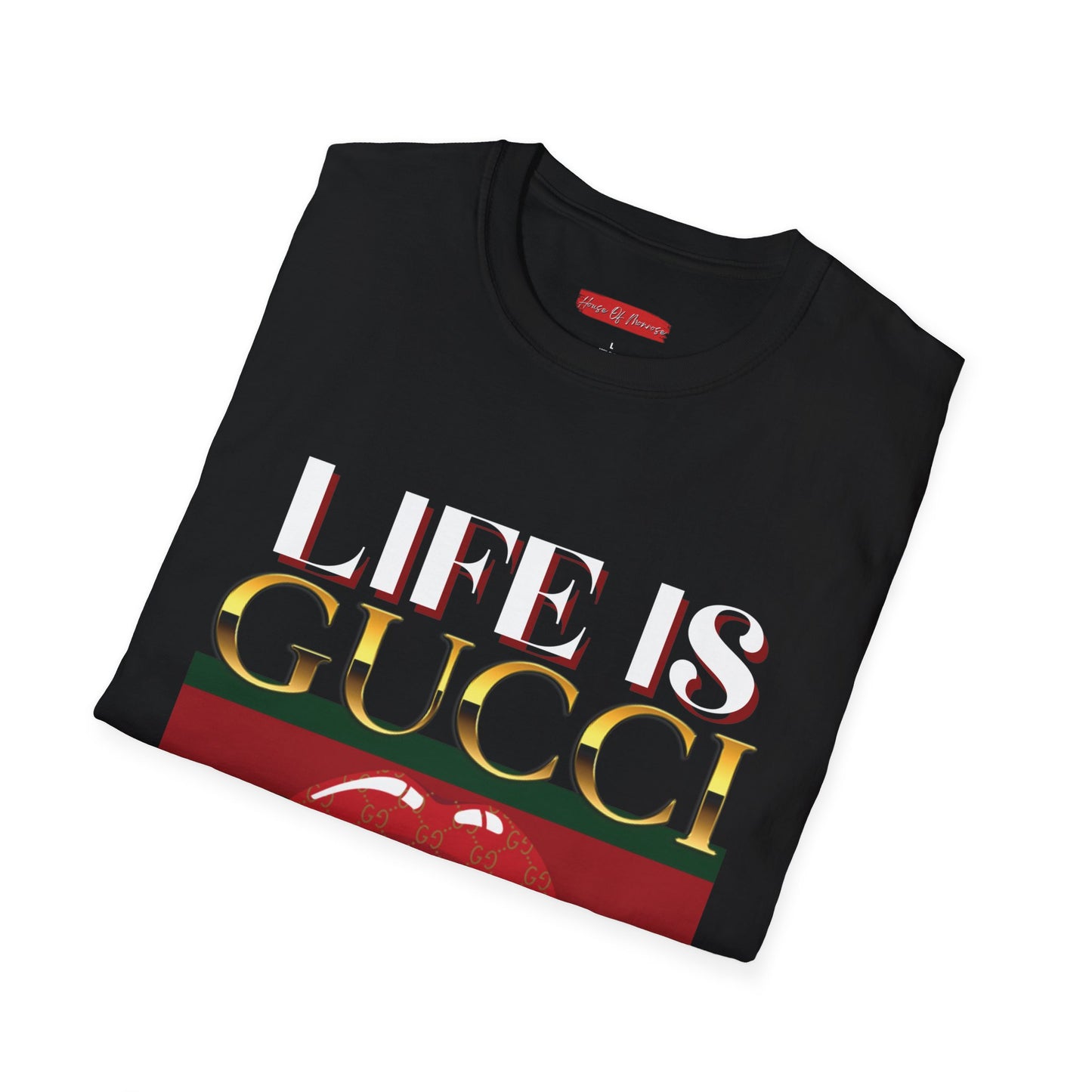 Life is Gucci Tee