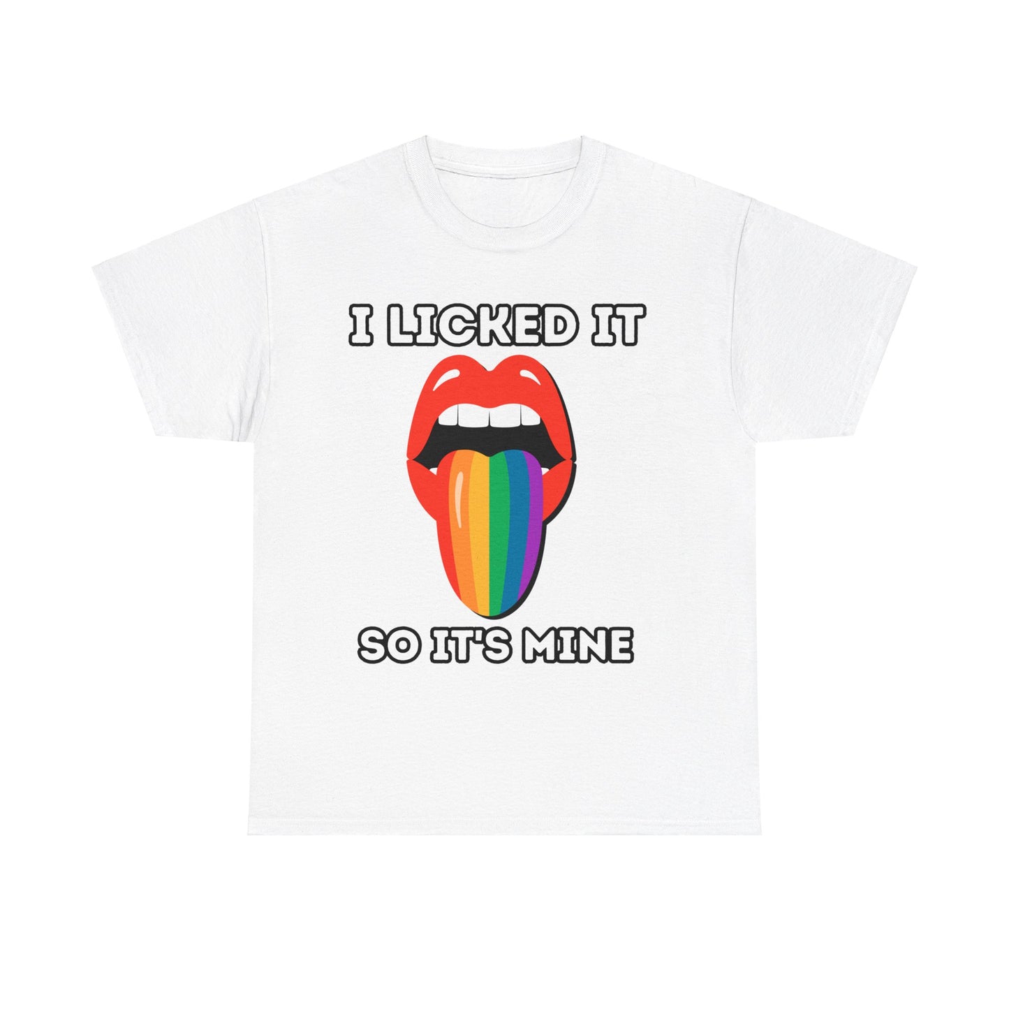 I licked it Shirt