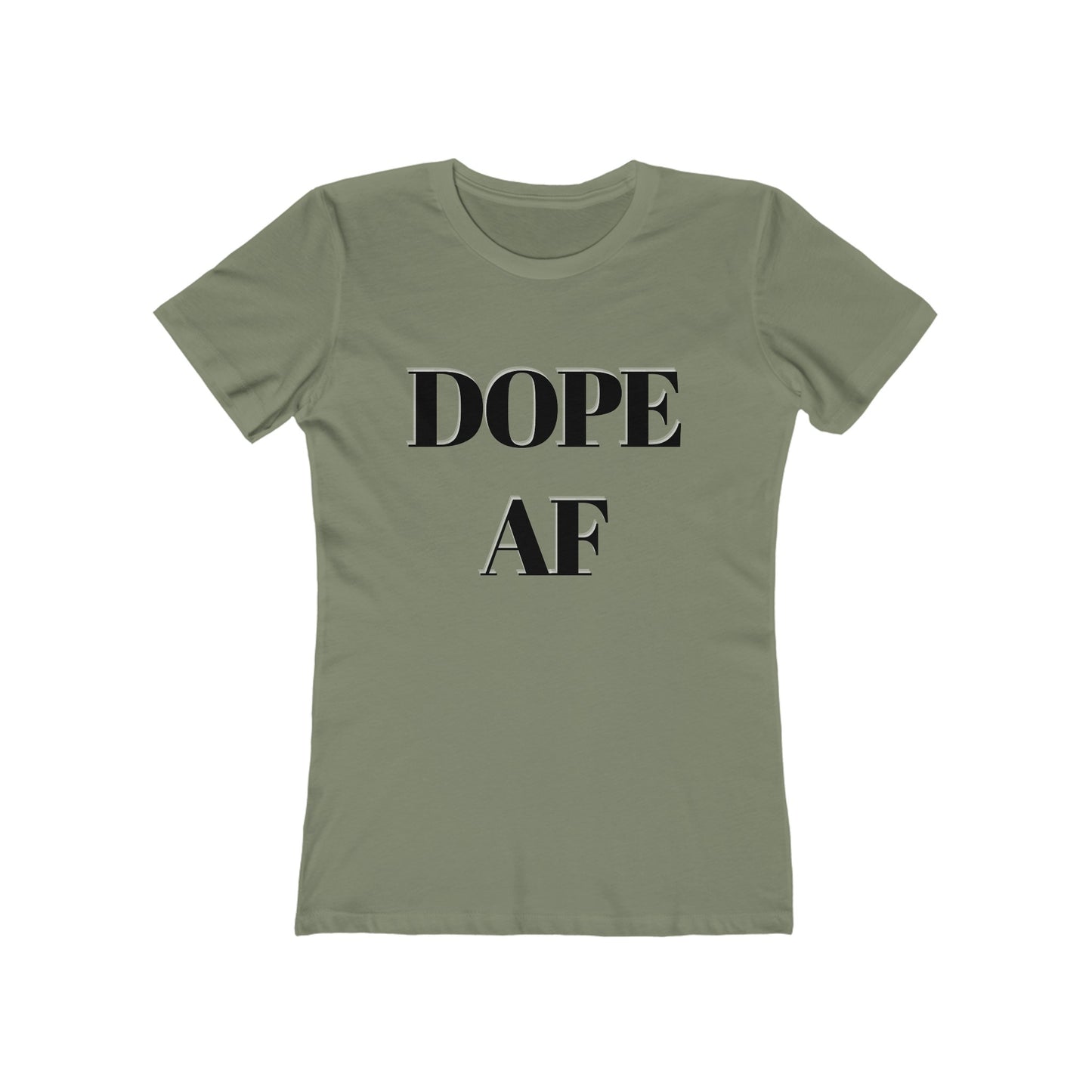 Dope AF Boyfriend Tee