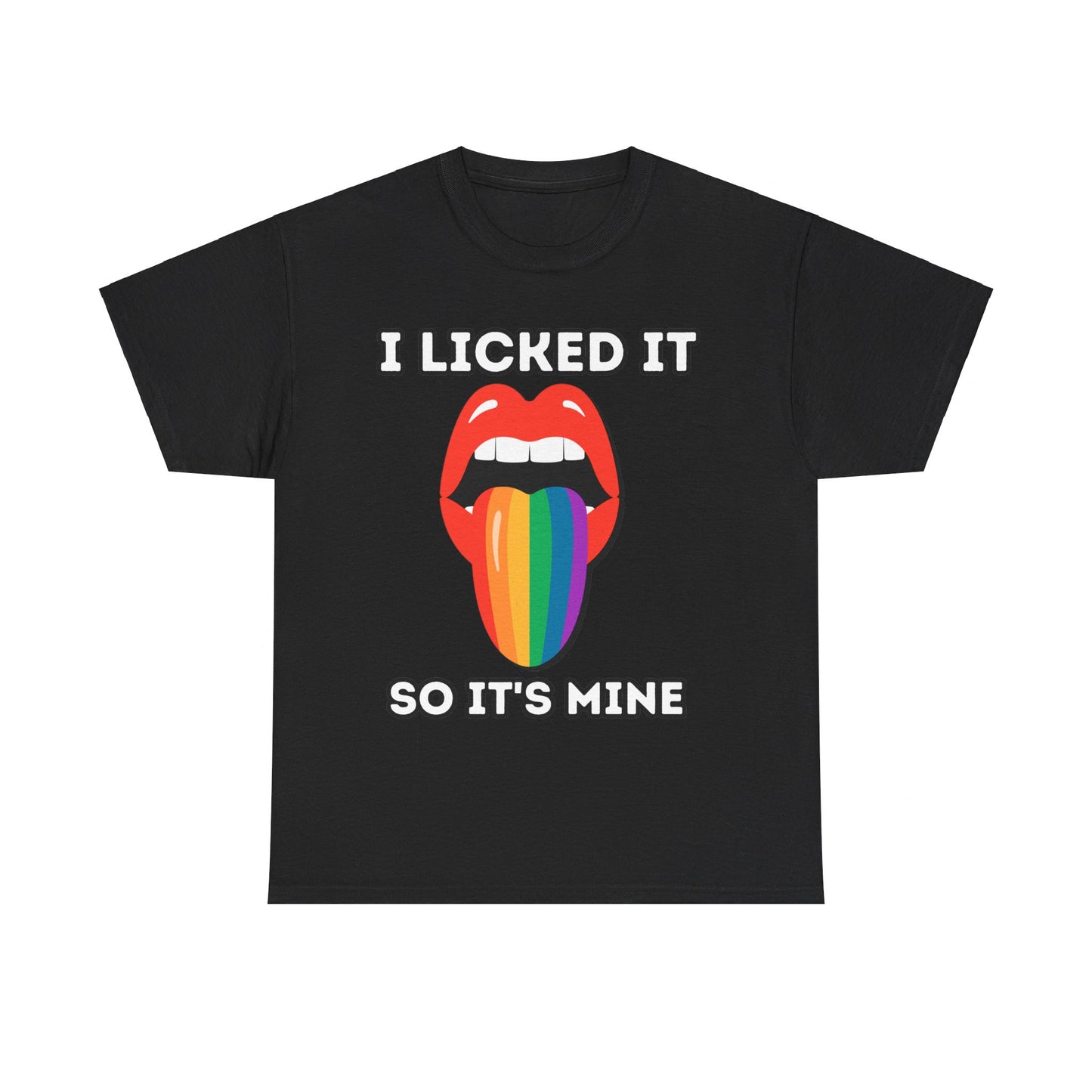 I licked it Shirt