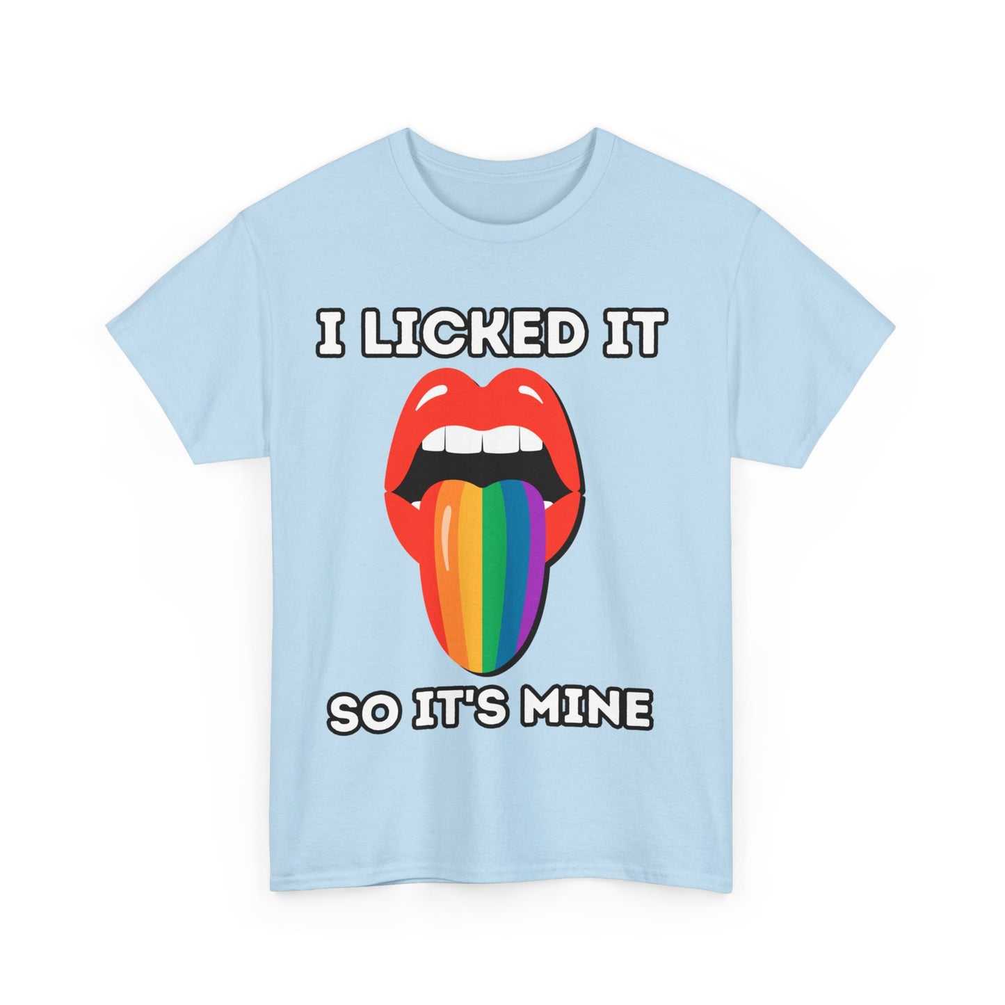 I licked it Shirt