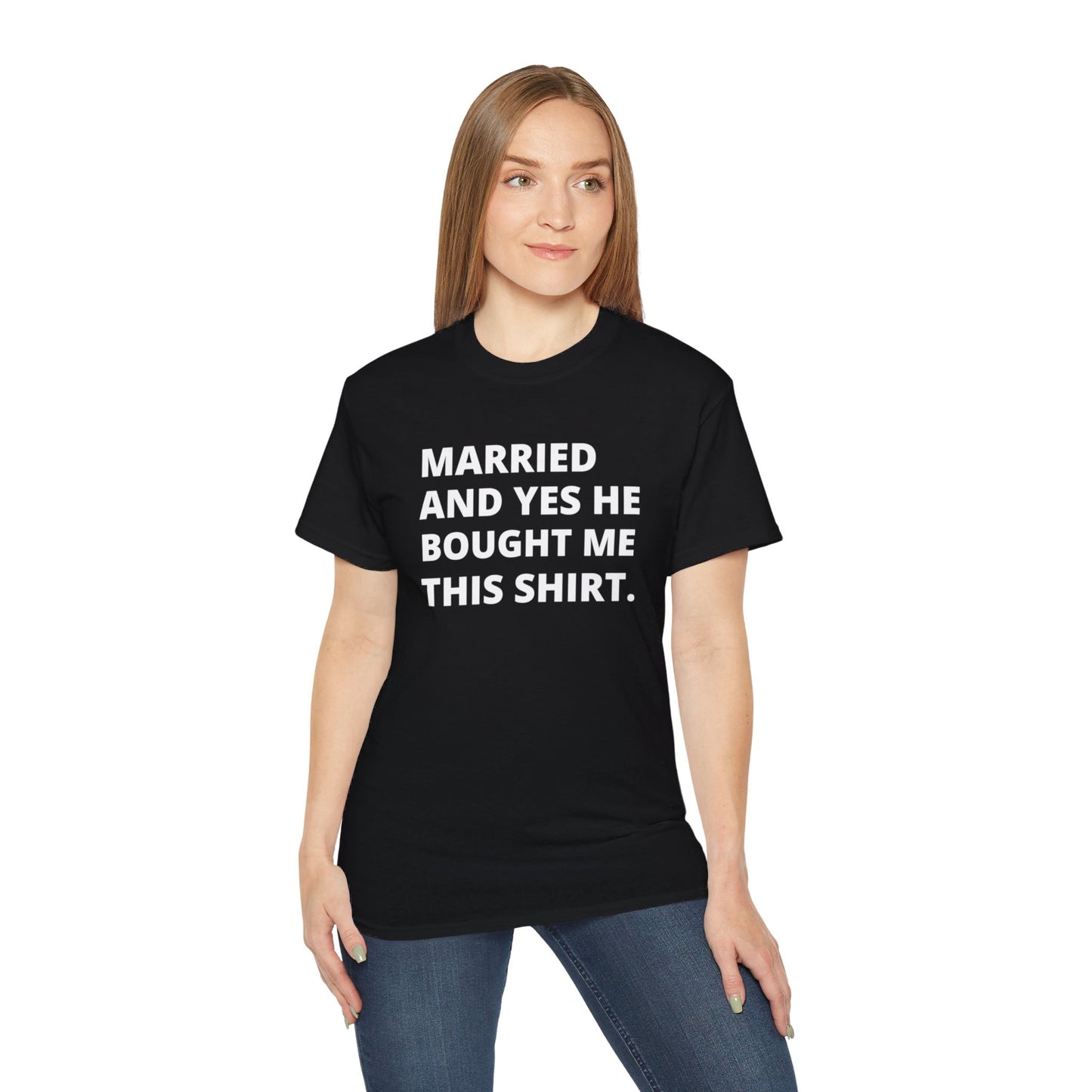 Married Couples Tee Matching shirts "HE BOUGHT IT"