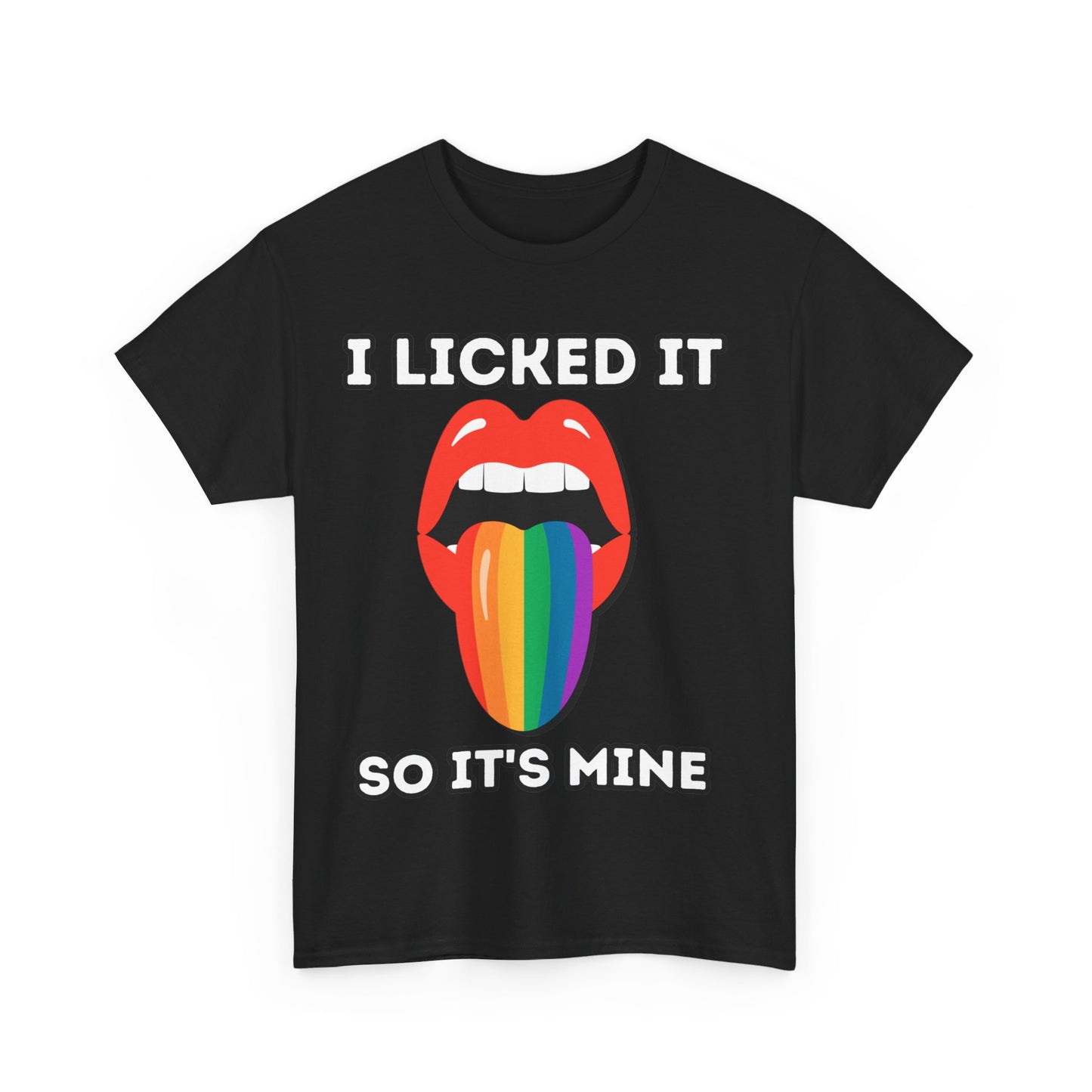 I licked it Shirt