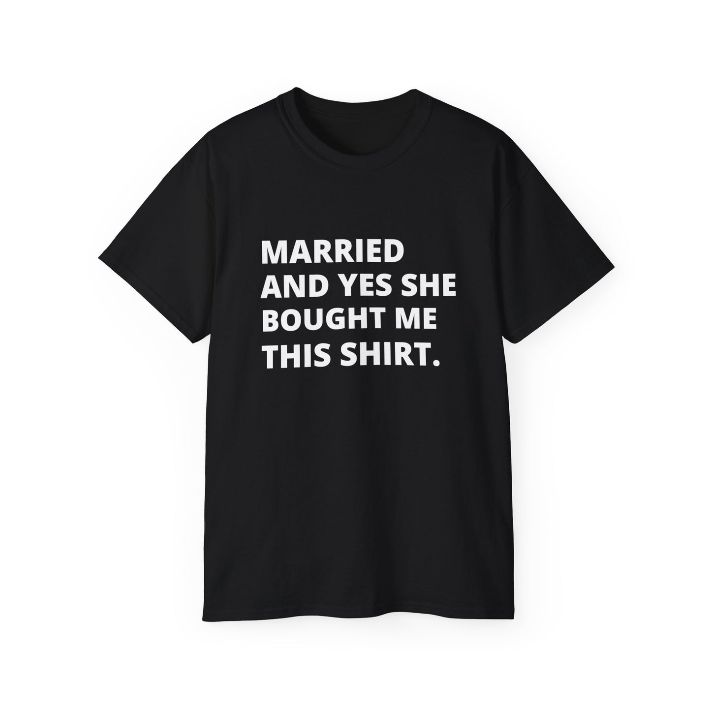 Married Couples Tee Matching shirts "SHE BOUGHT IT"