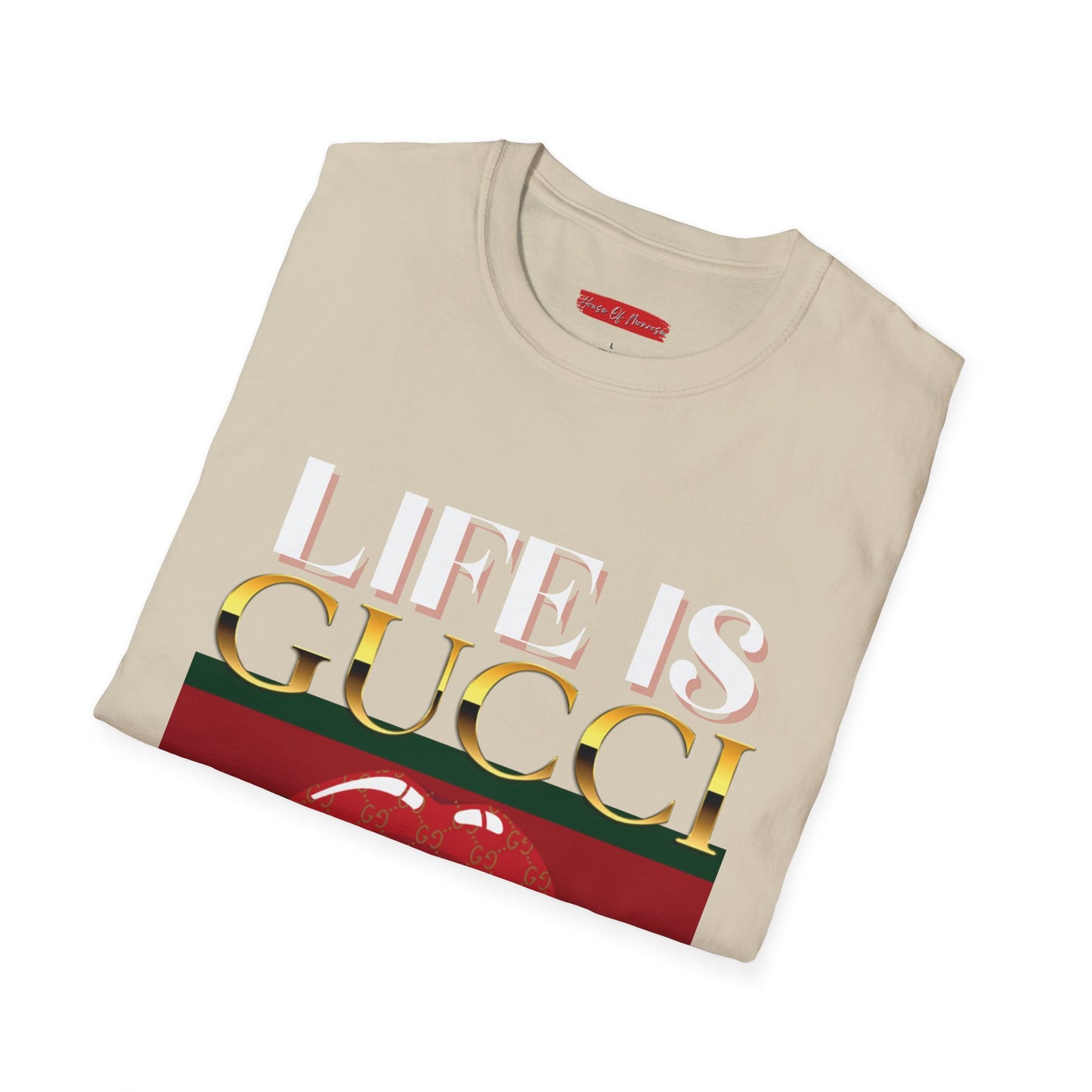 Life is Gucci Tee