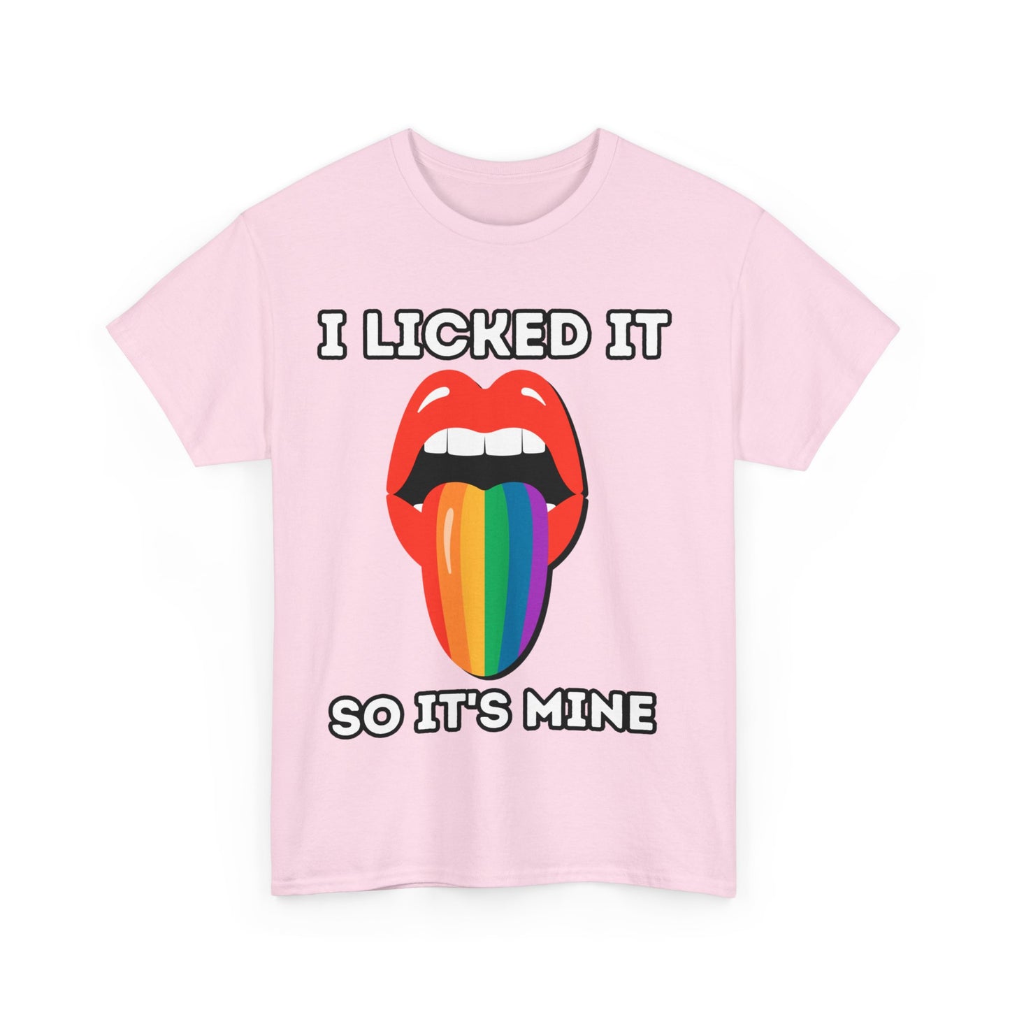 I licked it Shirt