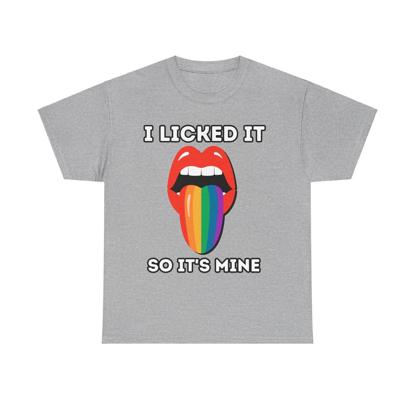 I licked it Shirt