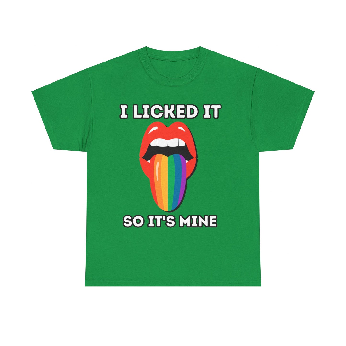 I licked it Shirt