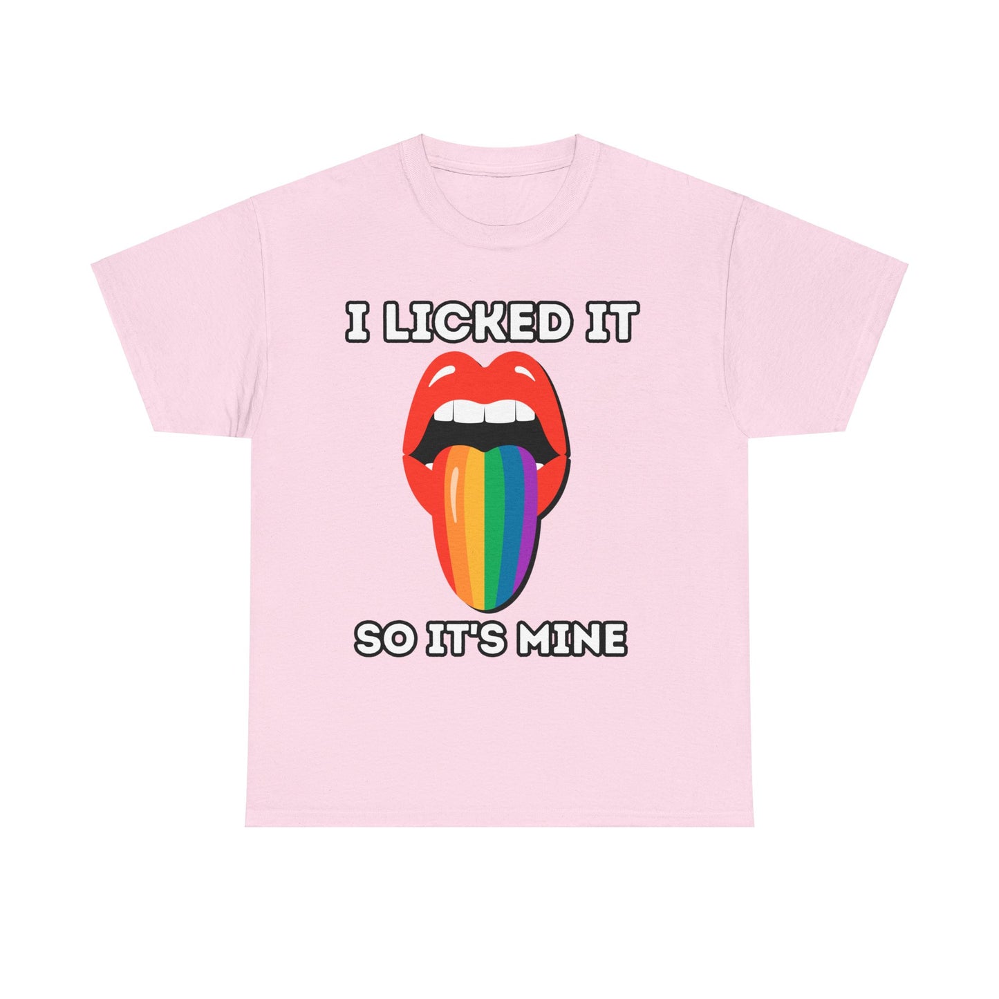 I licked it Shirt