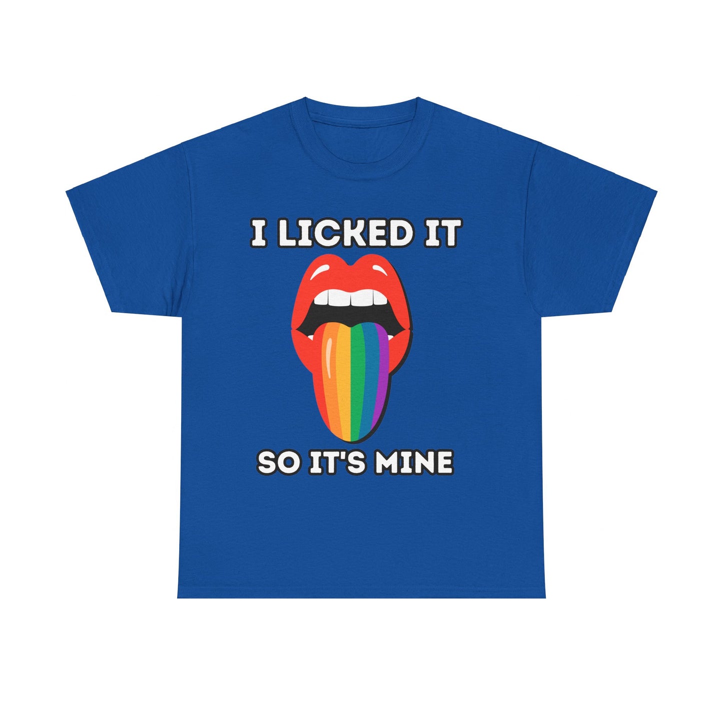 I licked it Shirt