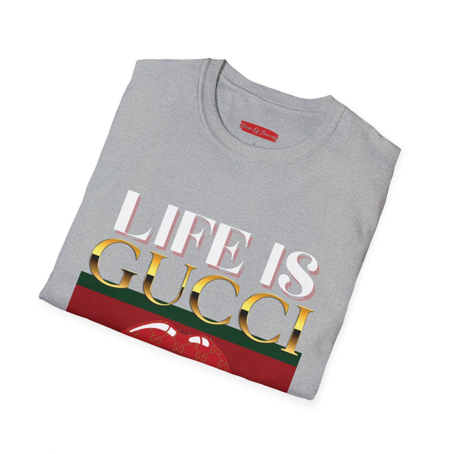 Life is Gucci Tee